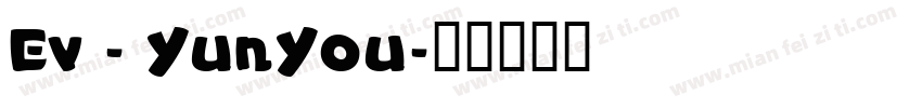 Ev - YunYou字体转换